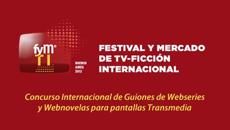 Concurso Internacional de Guiones de Webseries y Webnovelas del Festival y Mercado de TV Ficción Internacional, Argentina