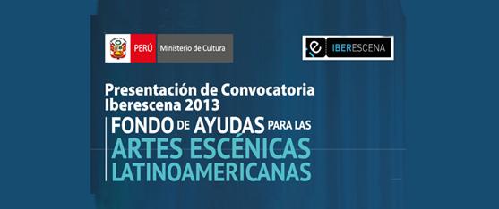 Presentación de Convocatoria Iberescena 2013 en el Ministerio de Cultura