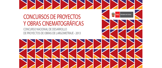 Proyectos ganadores del Concurso nacional de desarrollo de proyectos de obras de largometraje 