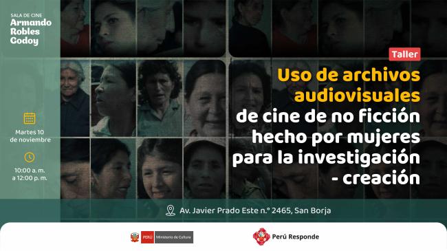 Taller: Uso de archivos audiovisuales de cine de no ficción hecho por mujeres para la investigación-creación