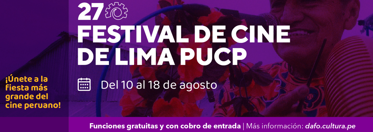 27 Festival de CIne de Lima PUCP en la sala Armando Robles Godoy