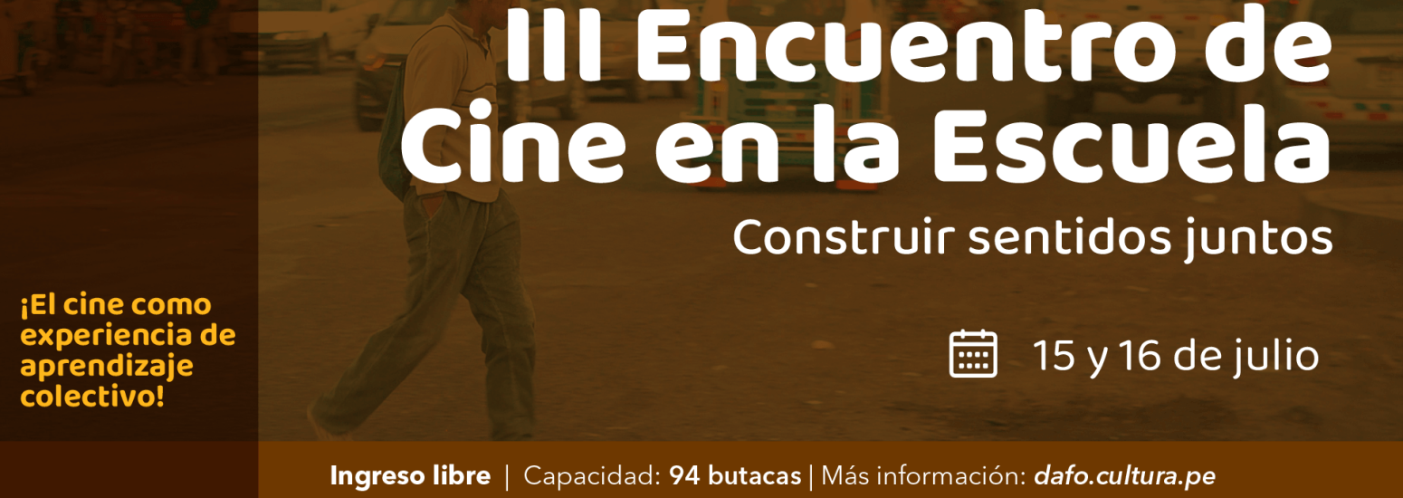 III Encuentro de Cine en la Escuela en la sala Armando Robles Godoy