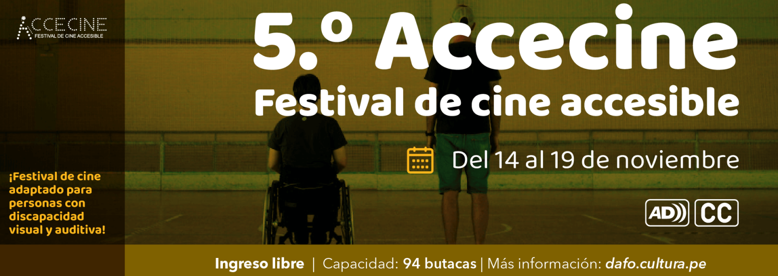 5.º Festival Accecine en la sala Armando Robles Godoy