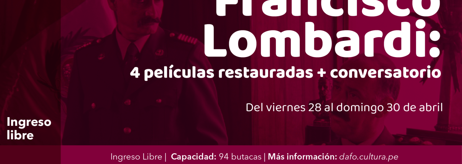 Francisco Lombardi: 4 películas restauradas + Conversatorio