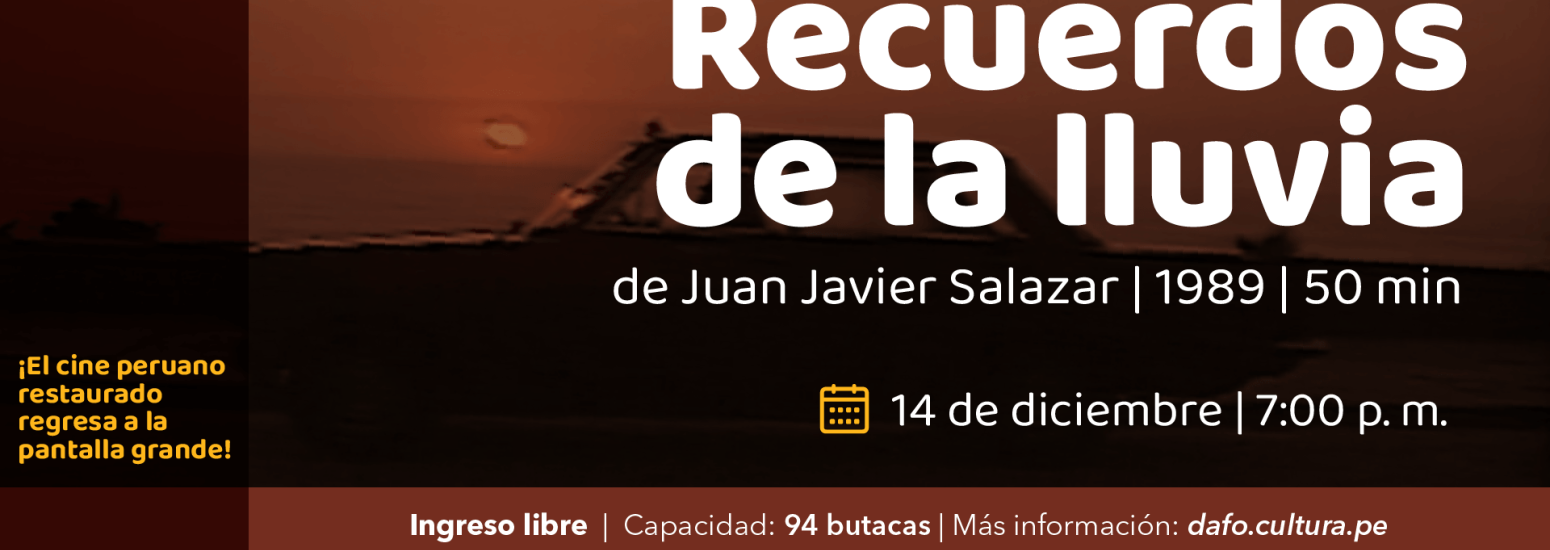 "Recuerdos de la lluvia" en la sala Armando Robles Godoy