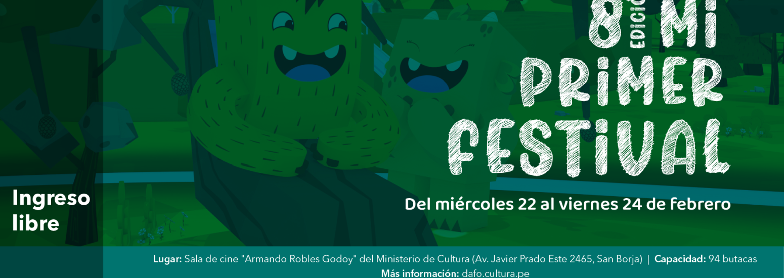 8° Mi Primer Festival en la sala Armando Robles Godoy