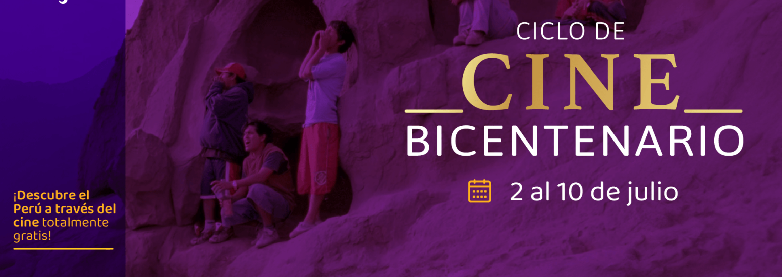 Ciclo de cineBicentenario en la sala Armando Robles Godoy