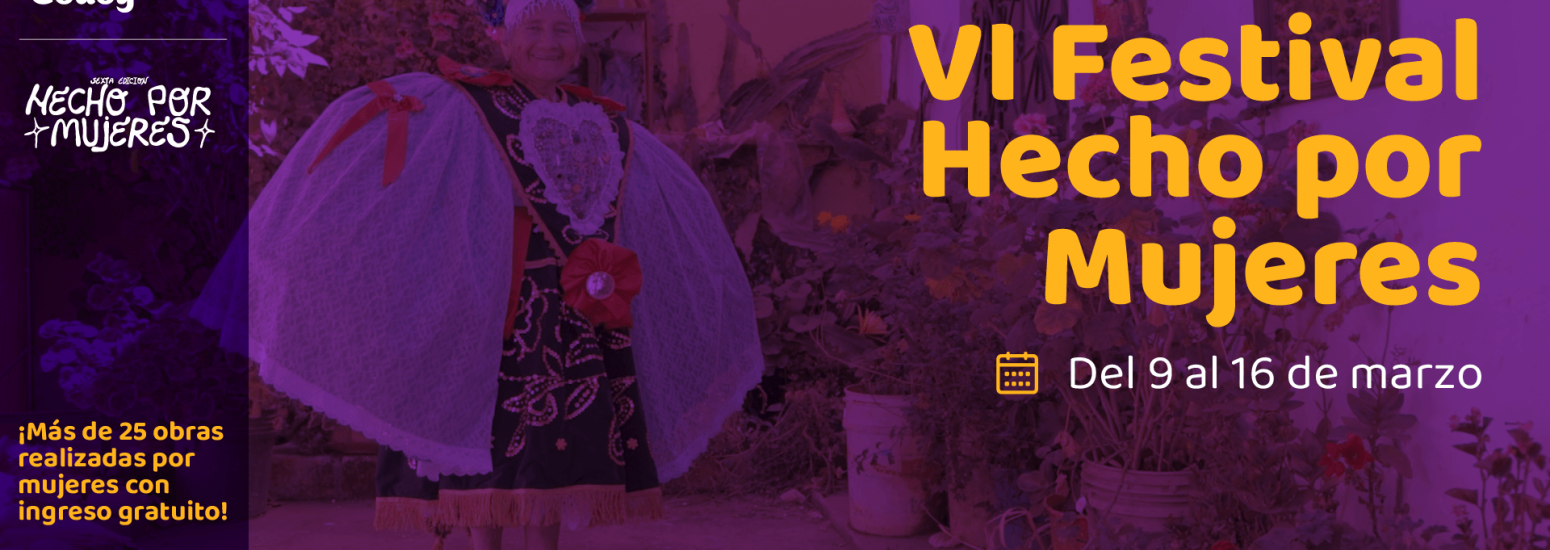VI Festival Hecho por Mujeres