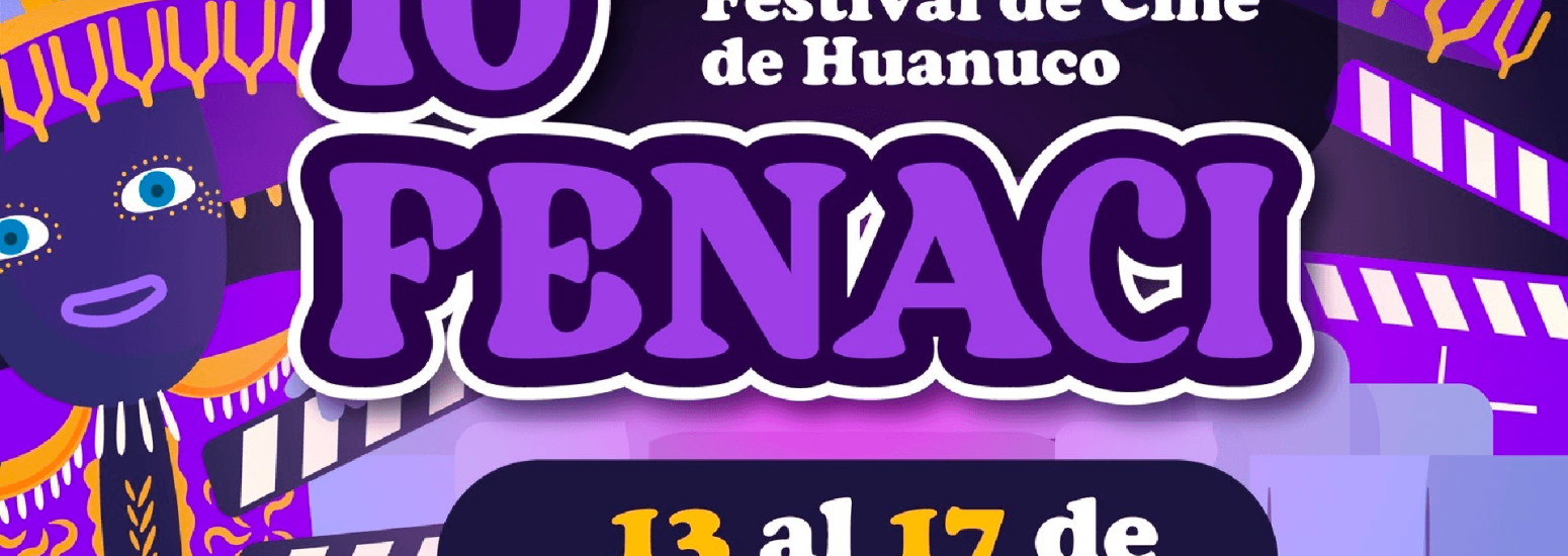 10º Festival de Cine de Huánuco
