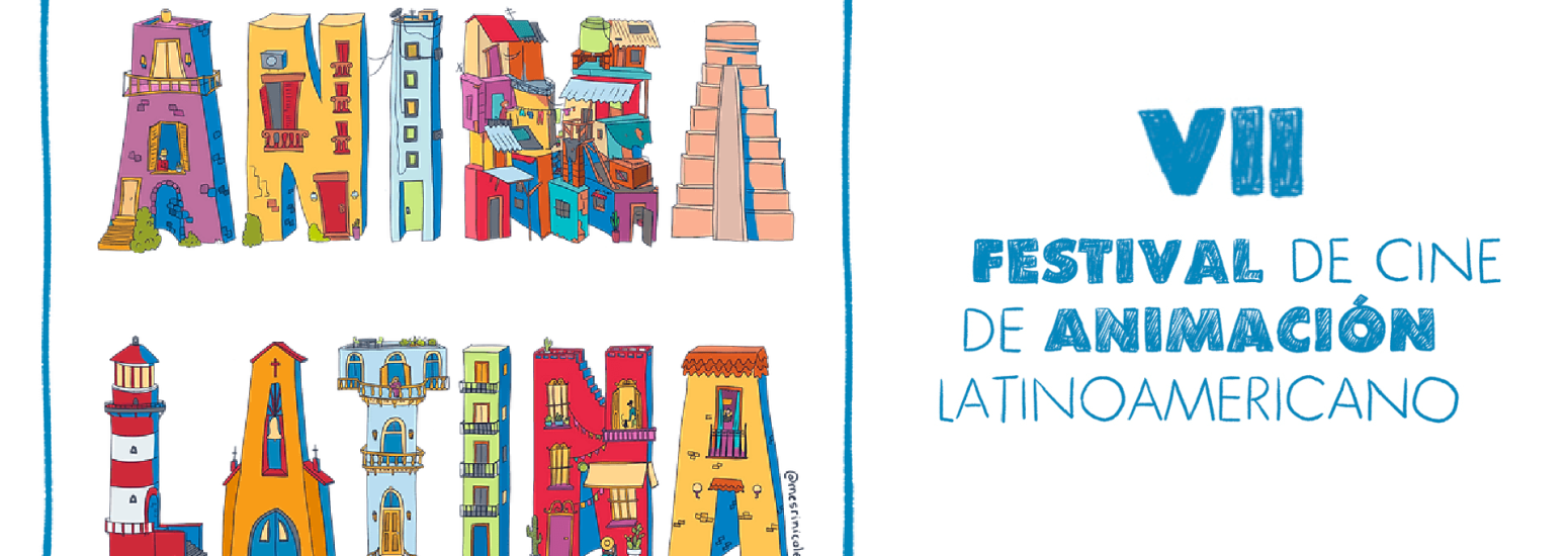 Convocatoria abierta para el VII Festival de Cine de Animación "Anima Latina"