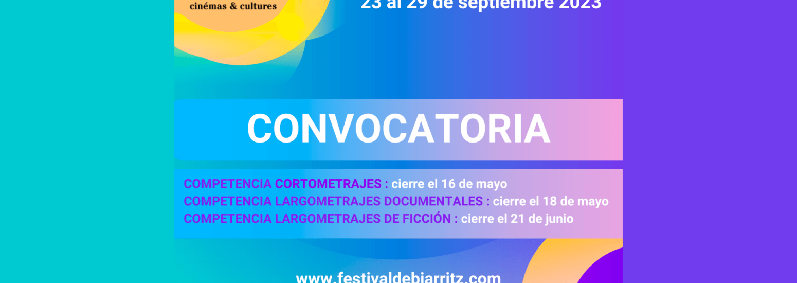 Convocatoria para la edición 32 del Festival Biarritz Amerique Latine