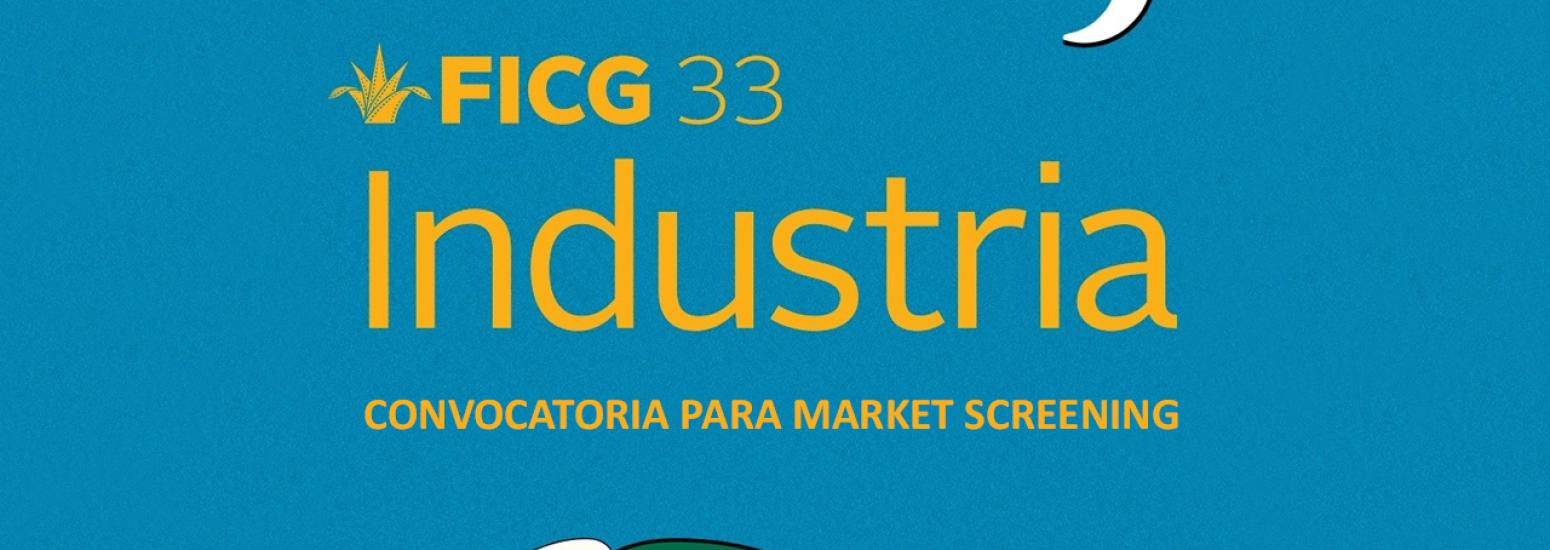 FICG-33-Cconvocatoria para market screening