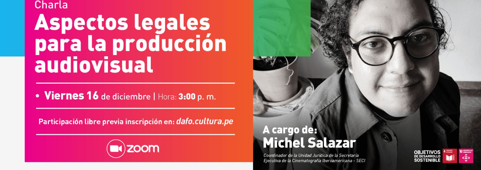 Charla abierta "Aspectos legales para la producción audiovisual"