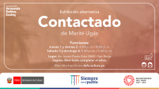 Exhibición alternativa: "Contactado" de Marité Ugás