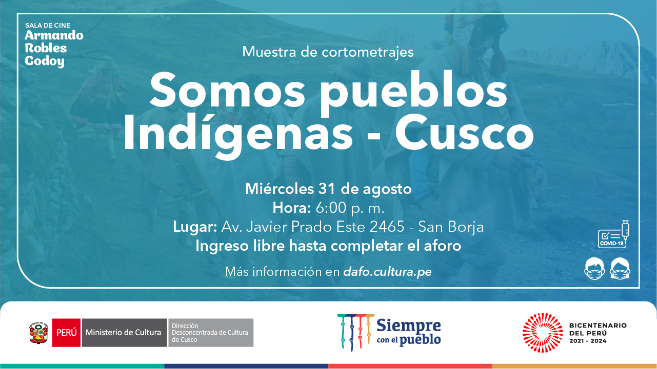 Muestra de cortometrajes: Somos pueblos Indígenas - Cusco