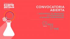 Convocatoria "Perú Lab" del "Festival del Cortometraje Peruano"