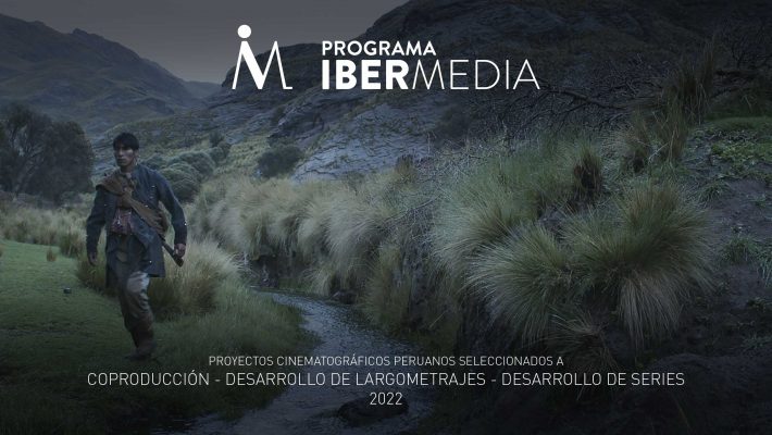 Programa Ibermedia, películas peruanas beneficiarias