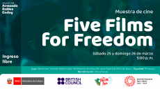 Muestra de cine "Five films for freedom" en la sala Armando Robles Godoy