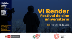 VI Render, Festival de cine universitario en la sala Armando Robles Godoy