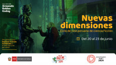 Ciclo de cine peruano de ciencia ficción "Nuevas dimensiones"